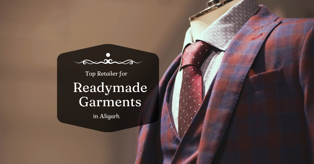 Rajvansh - Top Retailer for Readymade Garments in Aligarh