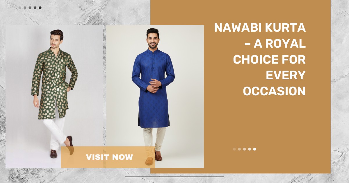 Rajvansh-Nawabi Kurta A Royal Choice for Every Occasion 1 - Rajvansh  Rajvansh-Nawabi Kurta A Royal Choice for Every Occasion 1