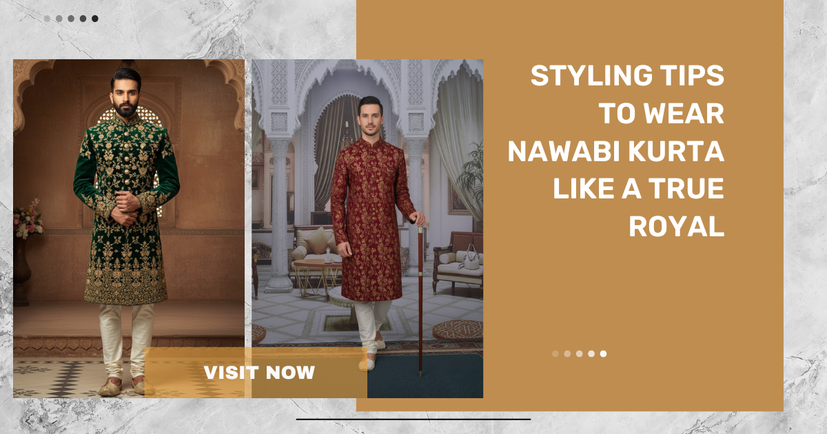 Rajvansh-Styling Tips to Wear Nawabi Kurta Like a True Royal - Rajvansh  Rajvansh-Styling Tips to Wear Nawabi Kurta Like a True Royal